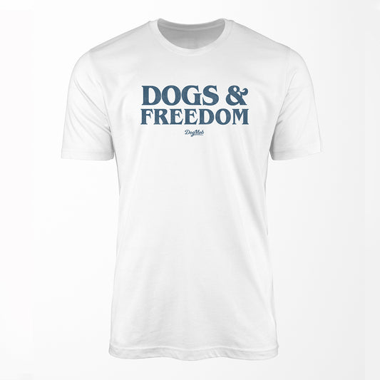 Dogs & Freedom Premium Tee White