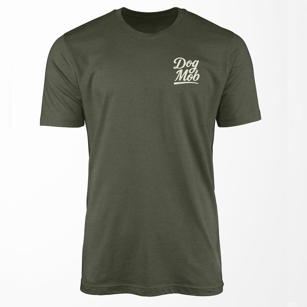 Every Dog Has His Day Premium Tee Military Green