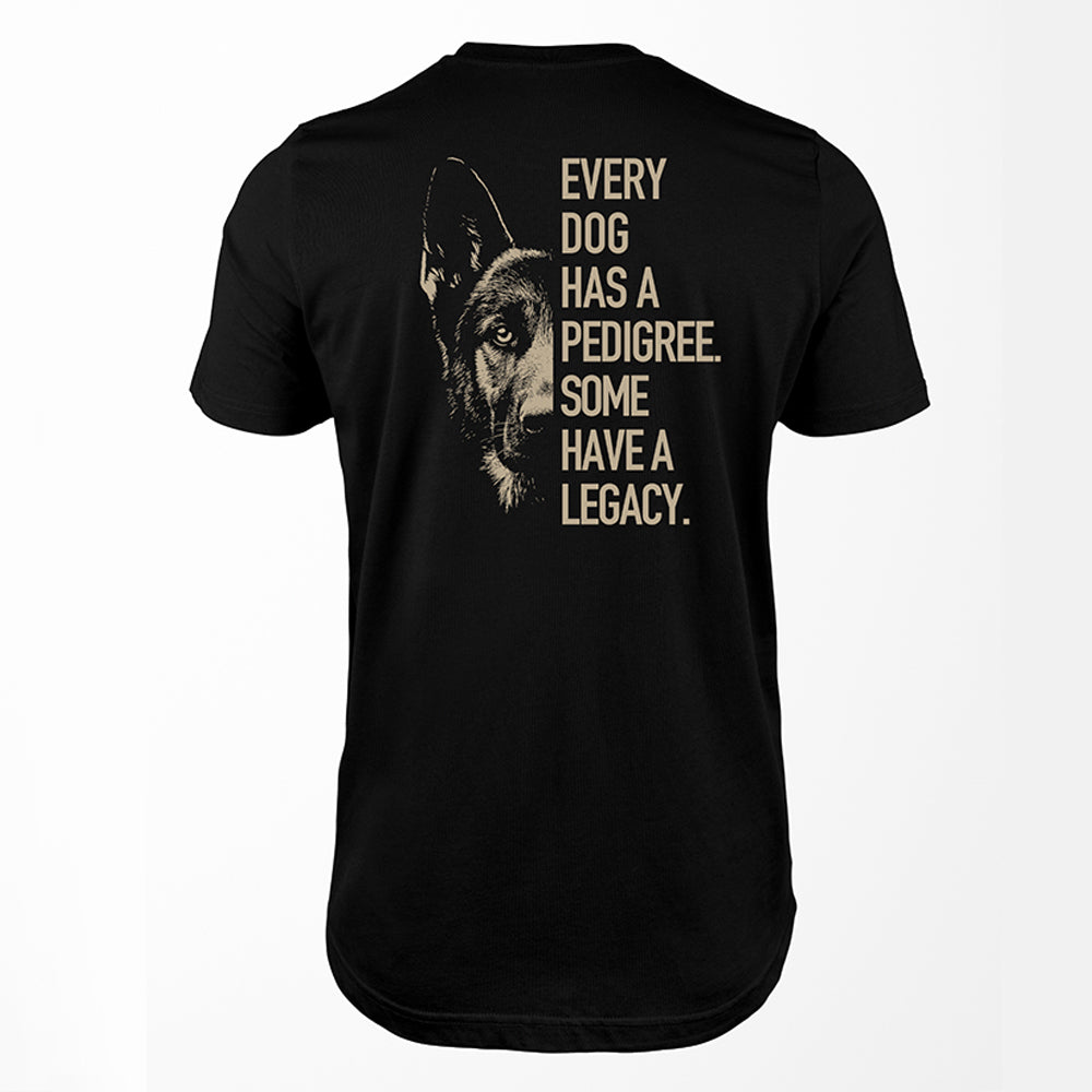 Some Have a Legacy - German Shepherd Premium Tee Black