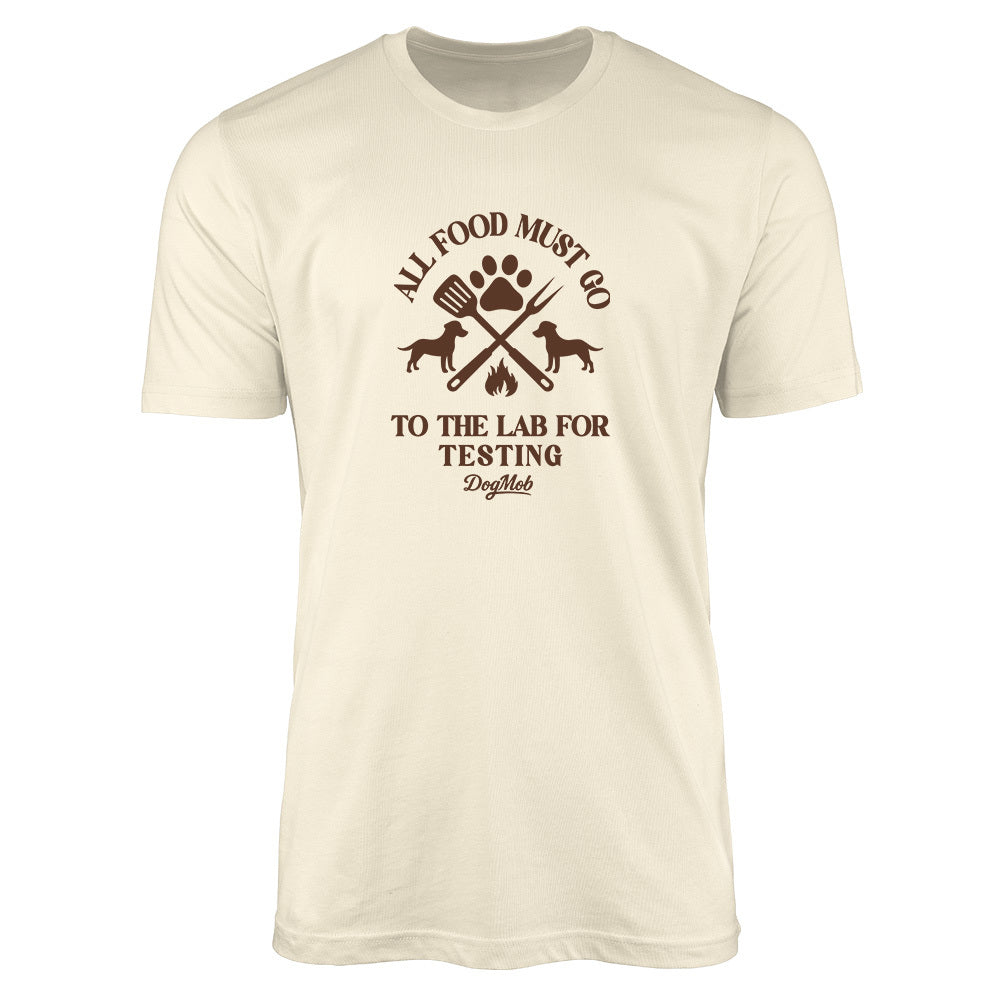 All Food Must Go To The Lab For Testing Premium Tee Natural