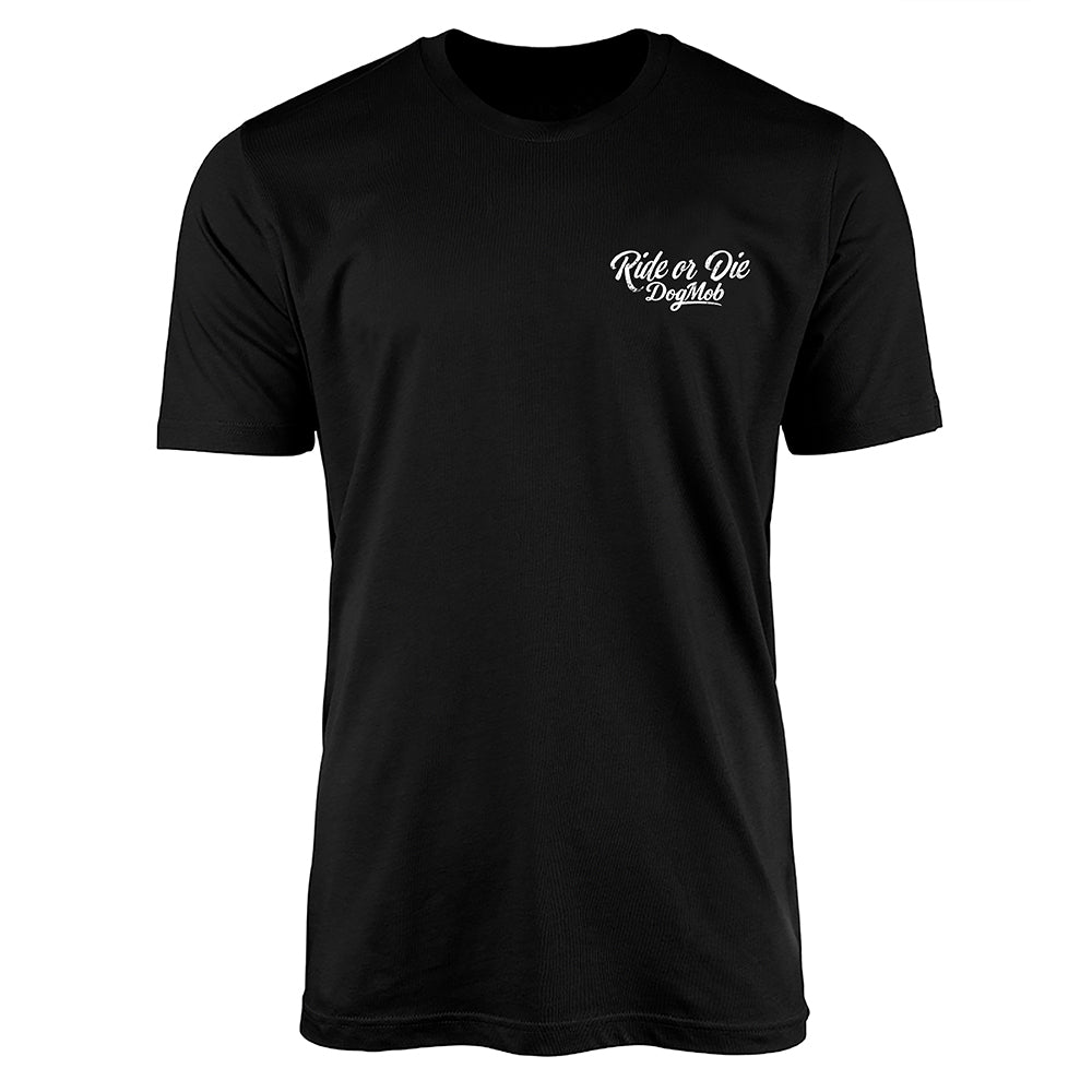 Ride Or Die Til The End Premium Tee Black